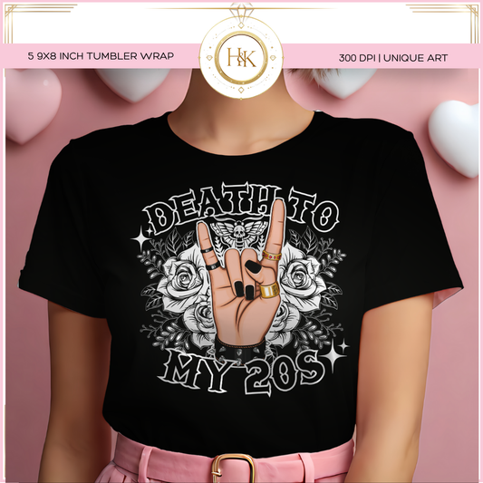 Death to my 20s DTF digital